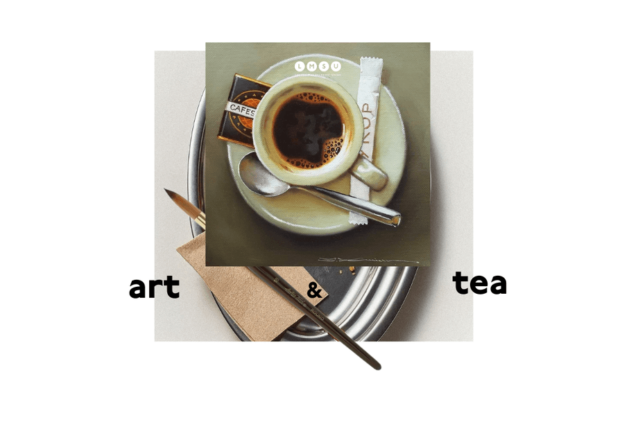 Art and Tea